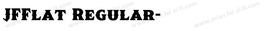 JFFlat Regular字体转换